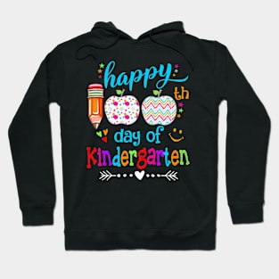 Happy 100Th Day Of School Kindergarten Teacher Or Student Hoodie